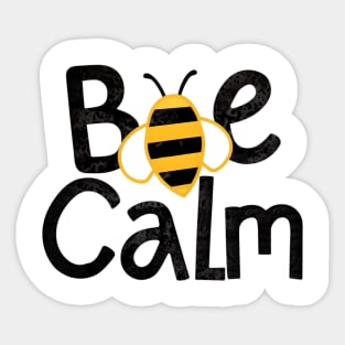 Funny be calm - bee meme Sticker